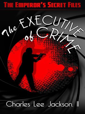The Executive of Crime - ebook